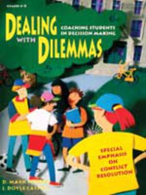 cover image of Dealing with Dilemmas
